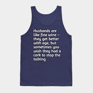 Funny marriage humourous joke Tank Top